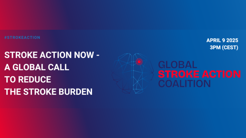 Stroke Action Now – A Global Call to Reduce the Stroke Burden